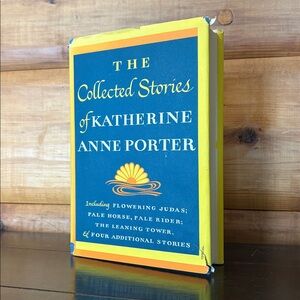 1965 The Collected Stories of Katherine Anne Porter